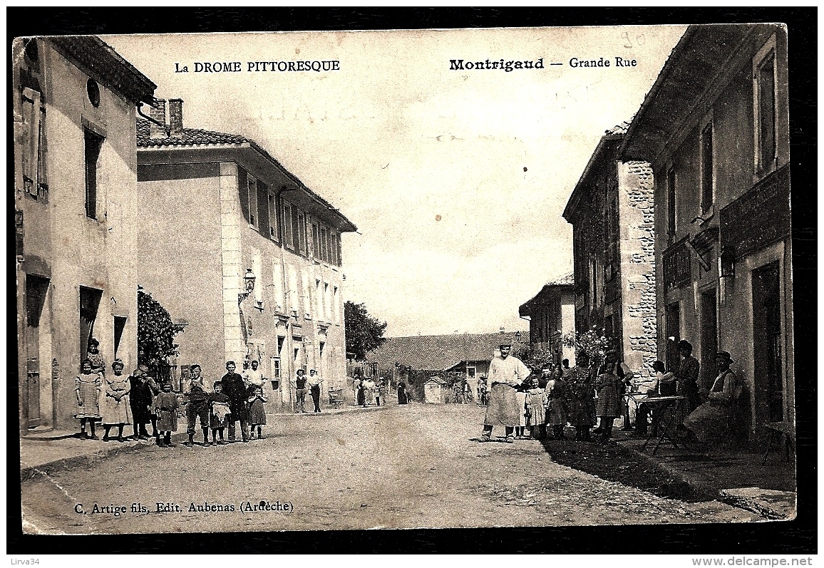 CPA ANCIENNE FRANCE- MONTRIGAUX (26)- LA GRANDE RUE EN TRES GROS PLAN AVEC BELLE ANIMATION- - Sonstige & Ohne Zuordnung