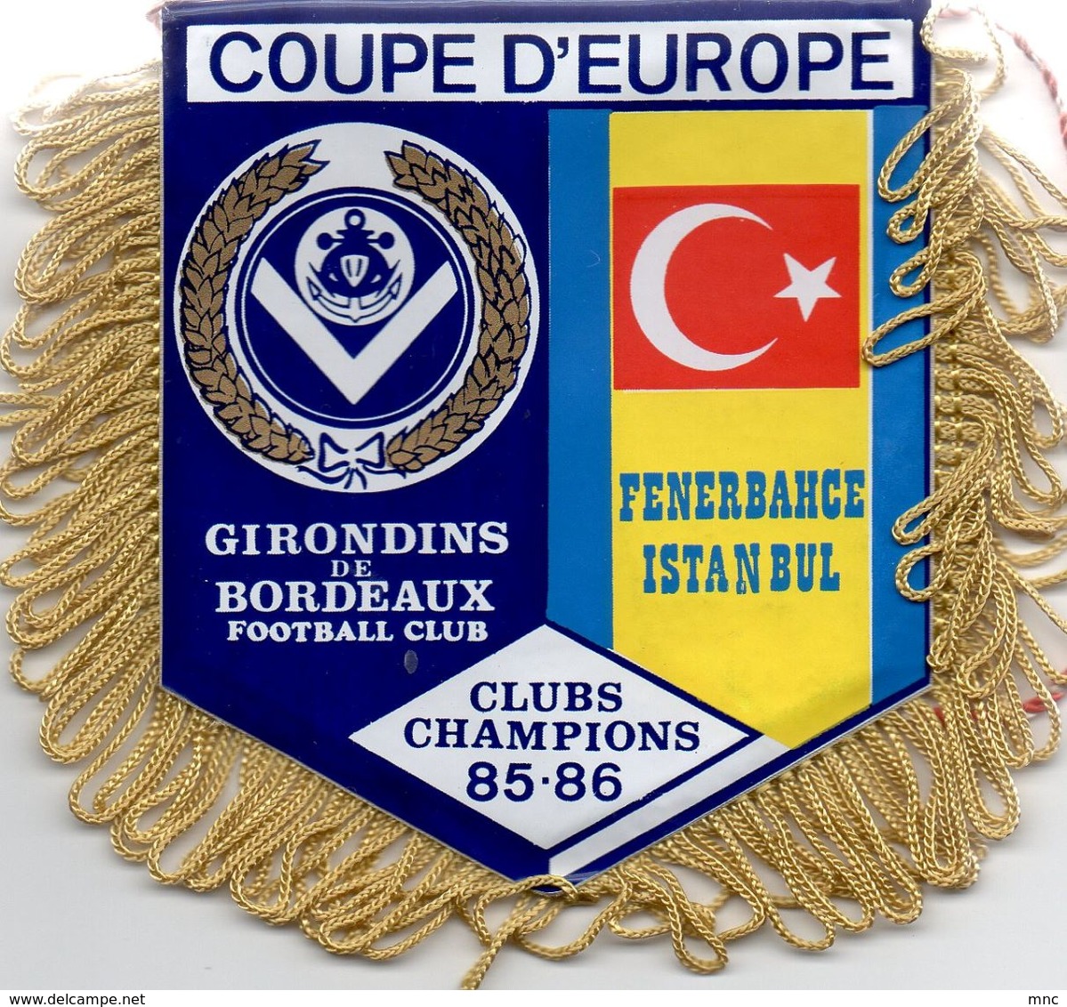 Fanion De BORDEAUX / FENERBAHCE  Coupe Des Champions 1985/86 - Habillement, Souvenirs & Autres