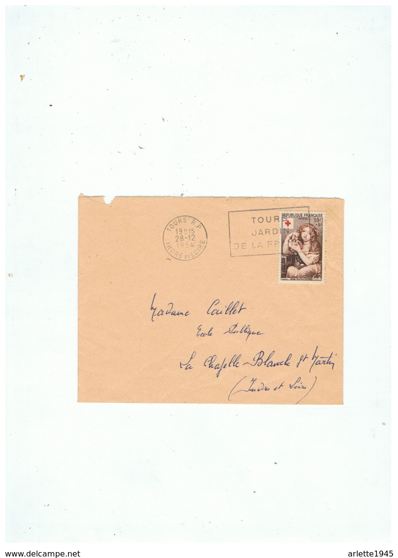 LETTRE DEPART TOURS R P POUR LA CHAPELLE BLANCHE ST MARTIN (I Et  L ) 28 12 1954 - 1921-1960: Modern Tijdperk