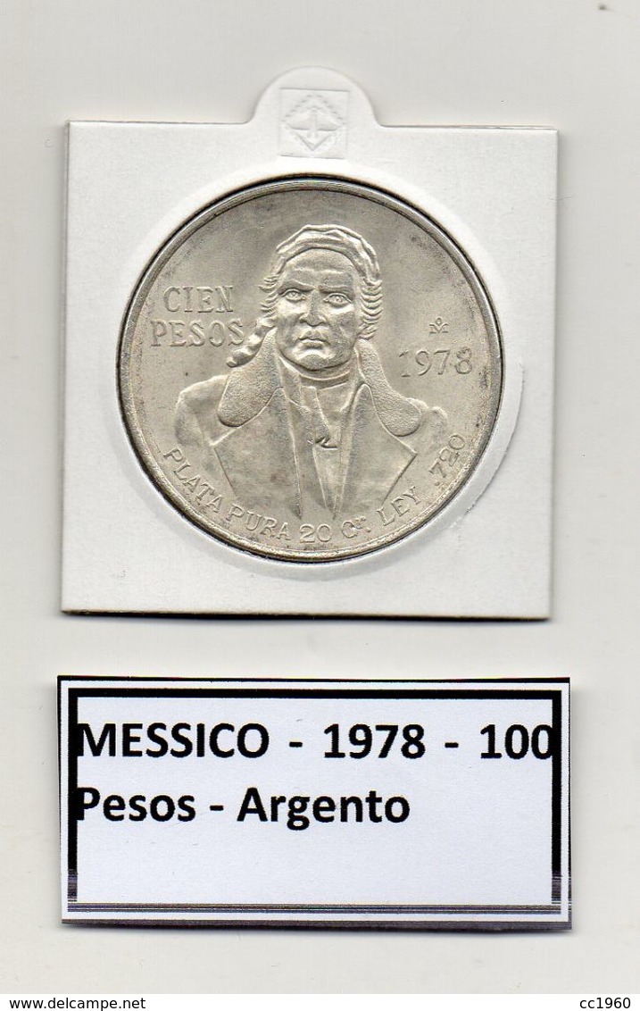 Messico - 1978 - 100 Pesos - Argento - Vedi Foto - (MW118) - Messico