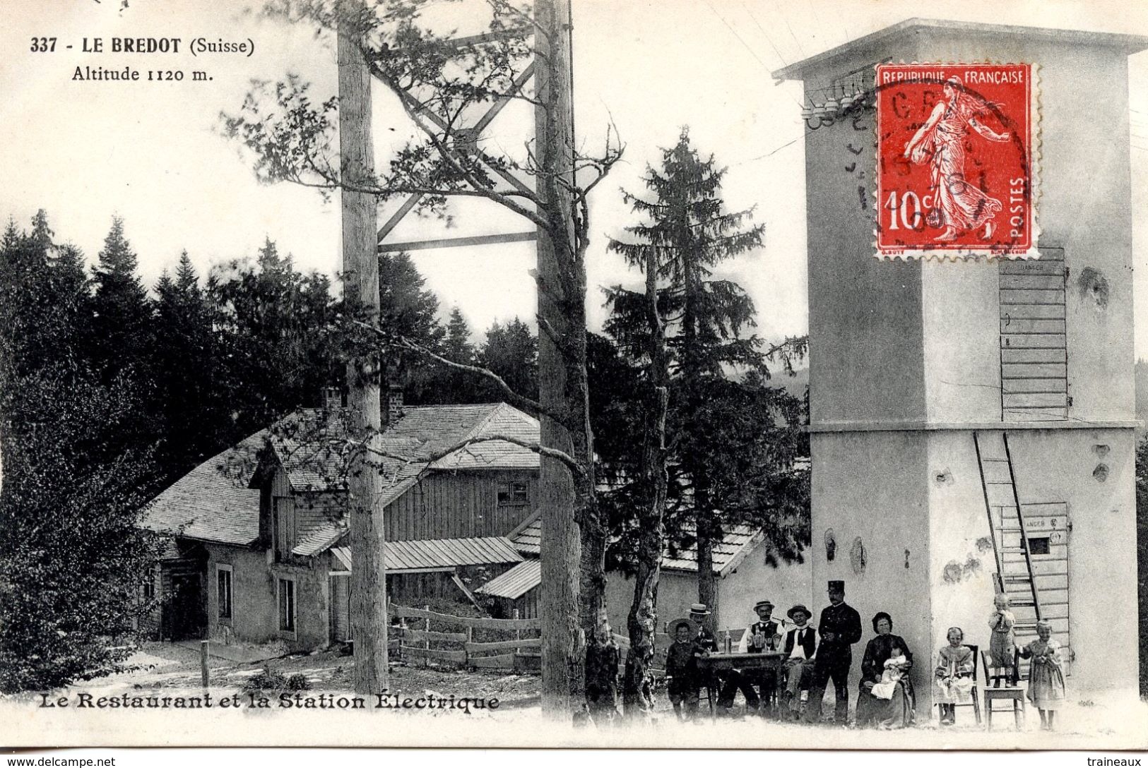 25 FRONTIERE FRANCO-SUISSE - LA BREVINE - LE BREDOT LE RESTAURANT ET LA STATION ELECTRIQUE - Autres & Non Classés