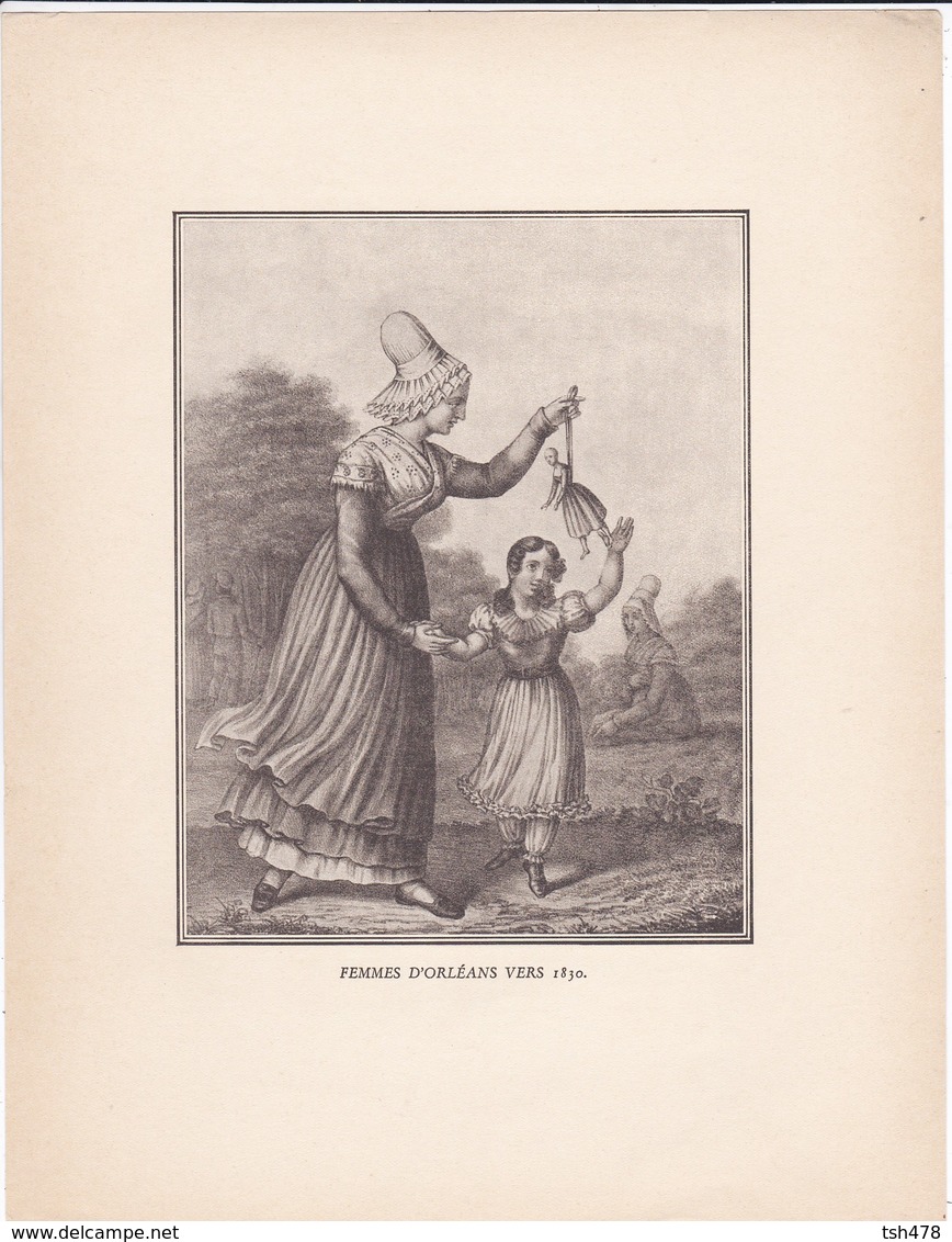 GRAVURE---femmes D'orméans Vers 1830--( Reproduction Journée Du Livre 1932 )--voir  2 Scans - Autres & Non Classés