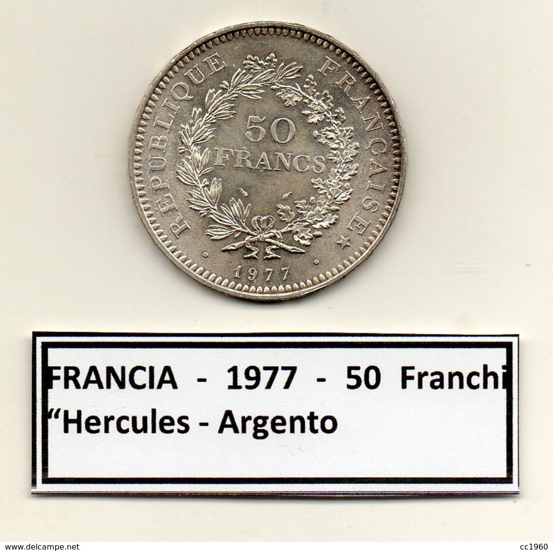 Francia - 1977 - 50 Franchi " Hercules " - Argento - (FDC6560) - Altri & Non Classificati