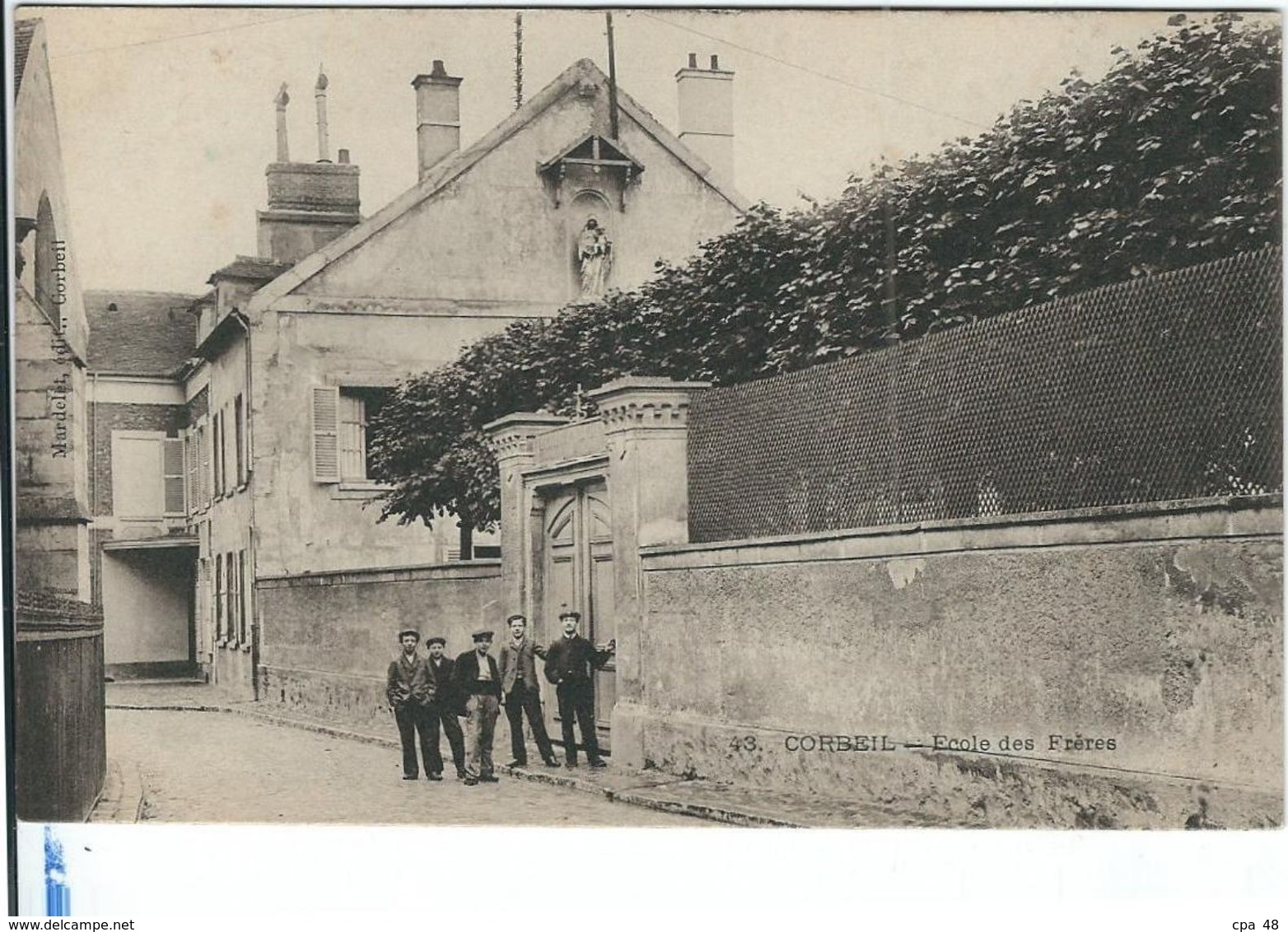 Essonne : Corbeil, Ecole Des Frères - Corbeil Essonnes