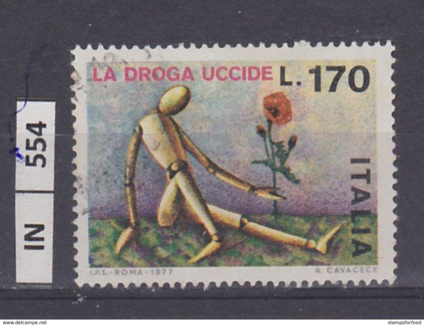 ITALIA REPUBBLICA, 1977	La Droga Uccide L. 170 Nuovo - 1971-80:  Nuovi