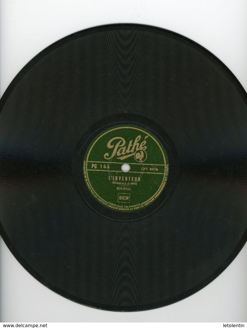 78T  DISQUE PATHÉ (25 Cm) "L'INVENTEUR" &  "LA PLUME" PAR BOURVIL - 78 T - Disques Pour Gramophone