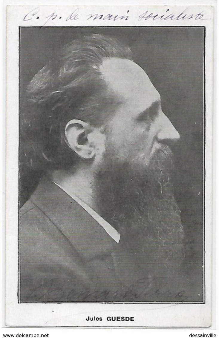 Jules GUESDE - Section De BLOIS Du Parti SOCIALISTE Et De L'INTERNATIONALE OUVRIERE - Personnages