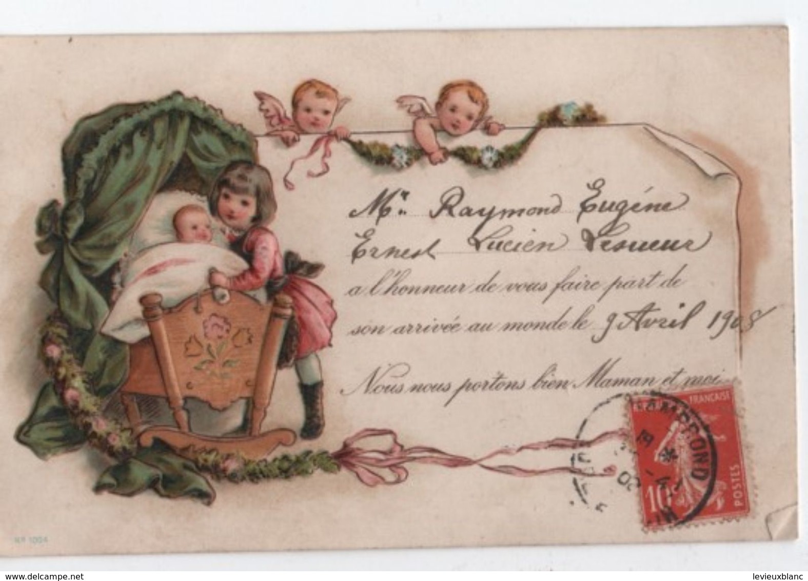 Carte Postale /Faire-part De Naissance / Raymond LESUEUR/ Riguel/Marolles/E & L //1908            FPN10 - Nacimiento & Bautizo