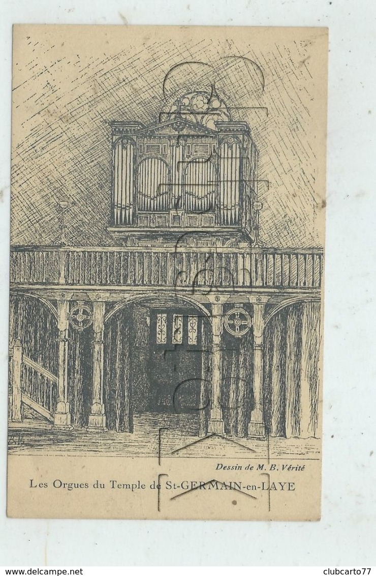 Saint-Germain-en-Laye (78) :Le Buffet D'orgues Du Temple Illustration De  J.B. Vérité En 1938 PF. - St. Germain En Laye