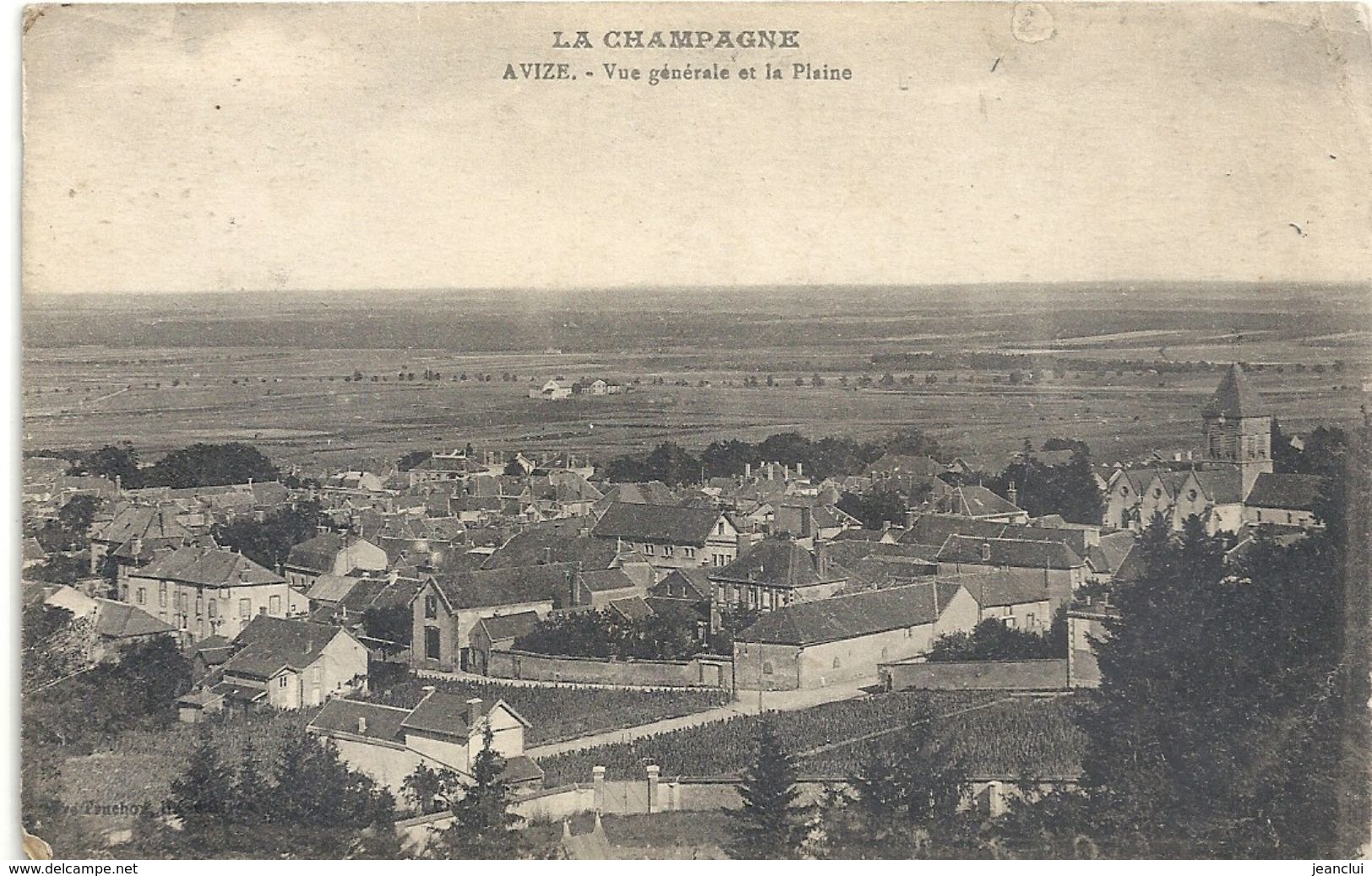 LA CHAMPAGNE . AVIZE . VUE GENERALE ET LA PLAINE . ECRITE AU VERSO - Autres & Non Classés