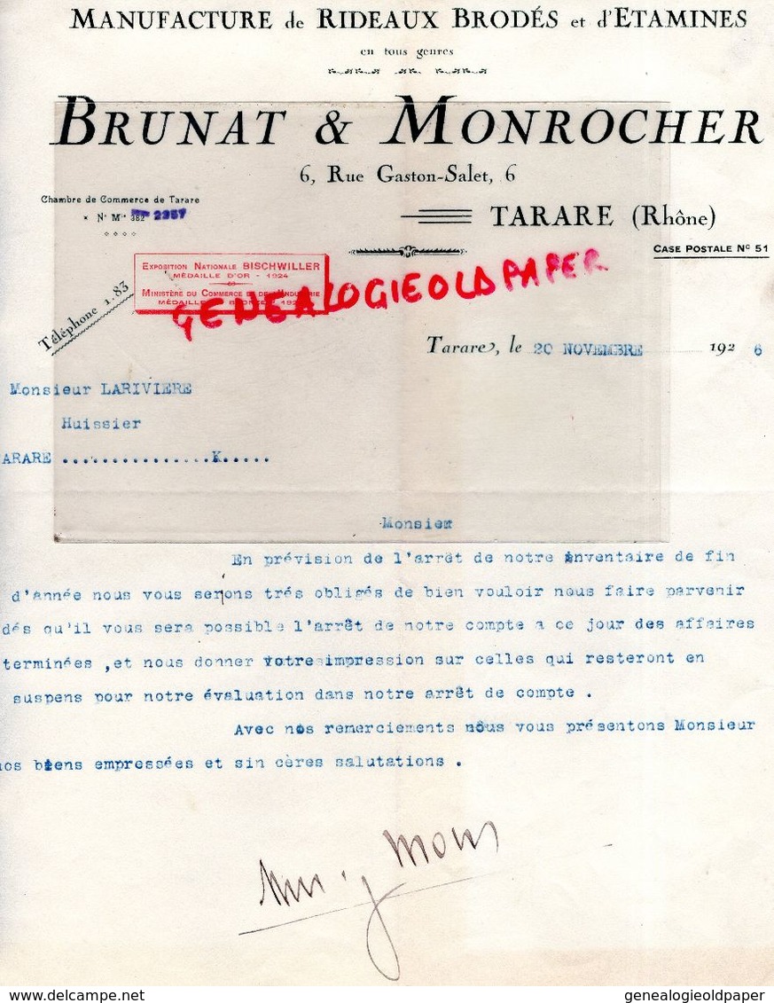 69- TARARE -RARE FACTURE ETS. BRUNAT & MONROCHER-MANUFACTURE RIDEAUX BRODES-6 RUE GASTON SALET-1926 - Textile & Vestimentaire