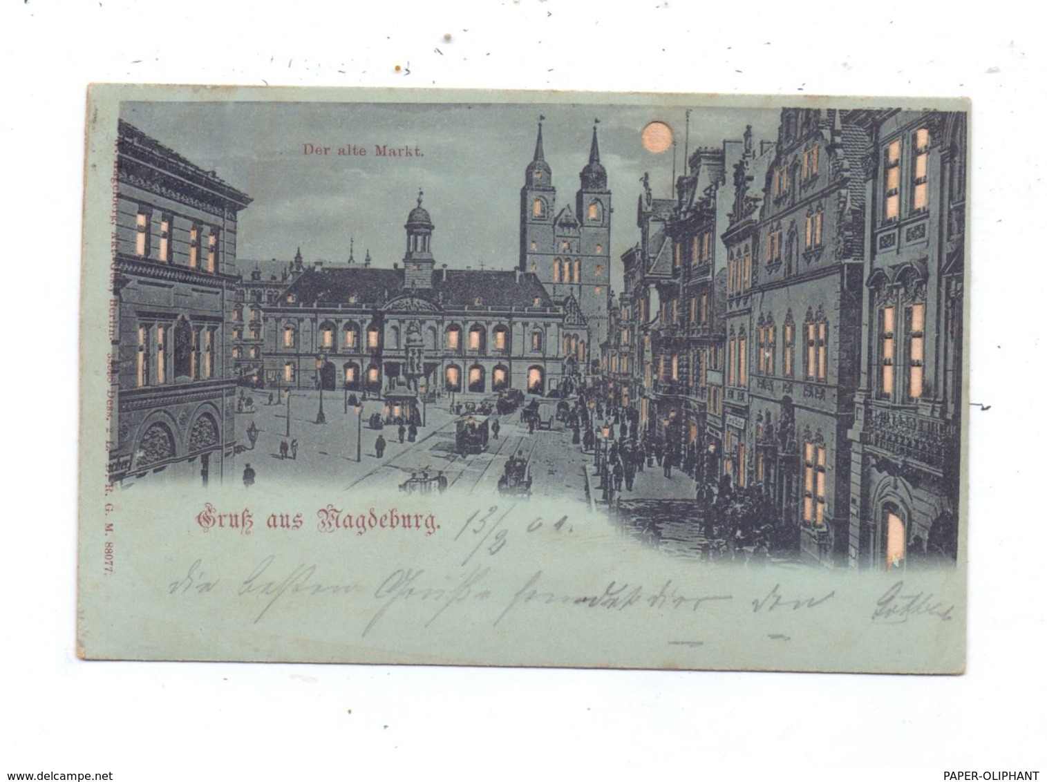0-3000 MAGDEBURG, Der Alte Markt, Halt Gegen Das Licht / Hold To Light, 1901 - Magdeburg