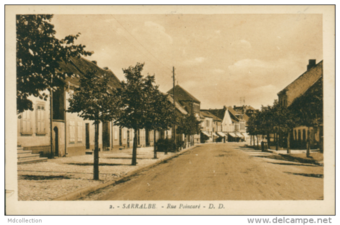 57 SARRALBE /  Rue Poincaré / - Sarralbe