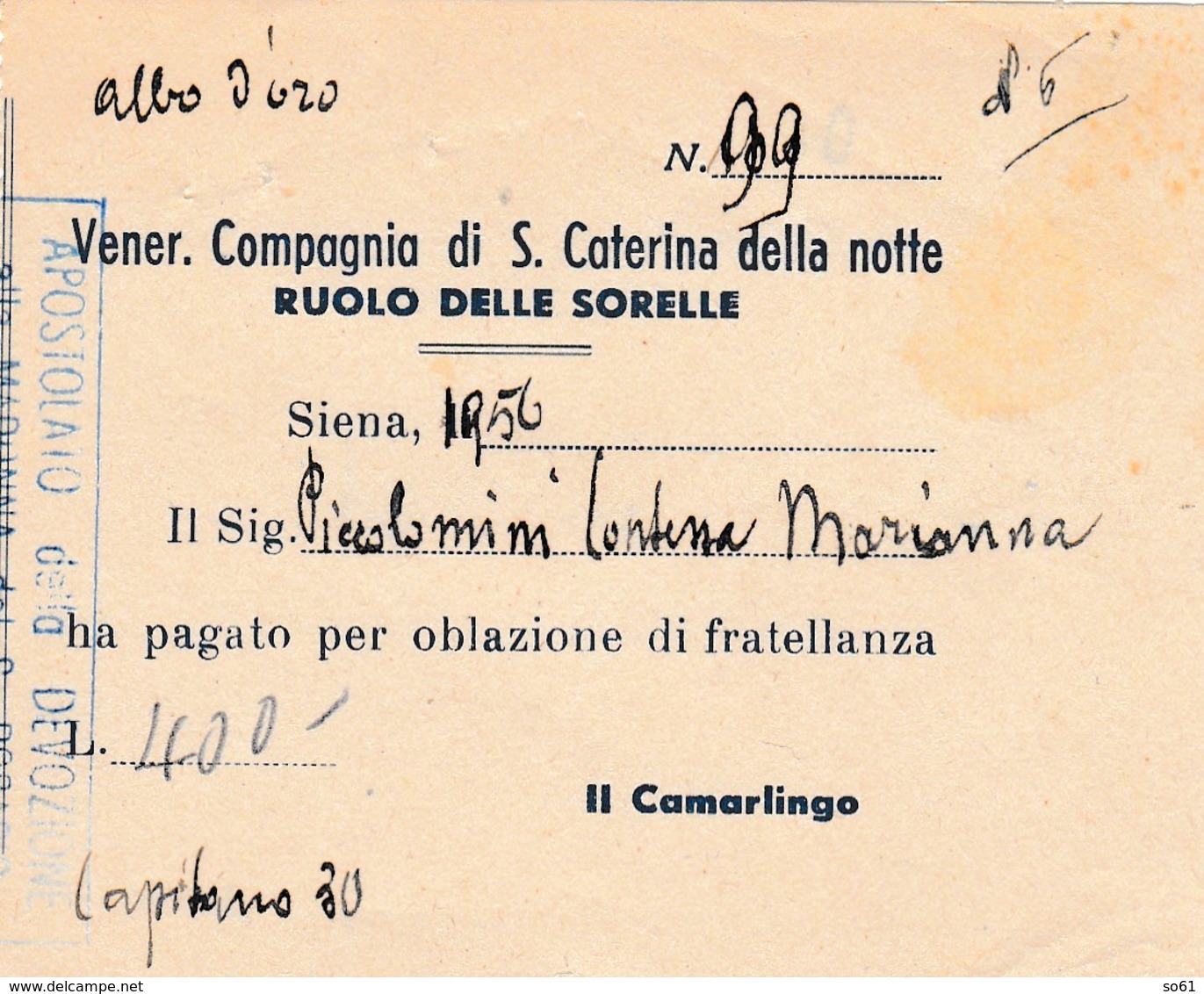 7626.   Ven. Compagnia Di S. Caterina Della Notte Madonna Del Rosario Siena Fattura Contessa Piccolomini 1956 - Italia