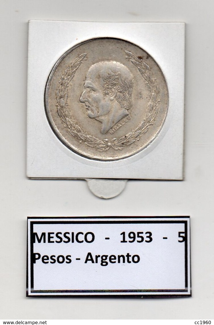 Messico - 1953 - 5 Pesos - Argento - Vedi Foto - (MW478) - Mexico