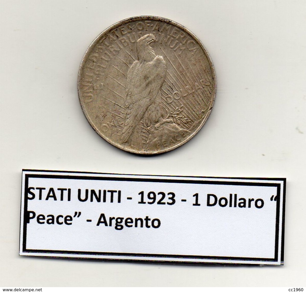 Stati Uniti -  1923 - 1 Dollaro "Peace" - Argento - (FDC6552) - 1921-1935: Peace (Paix)