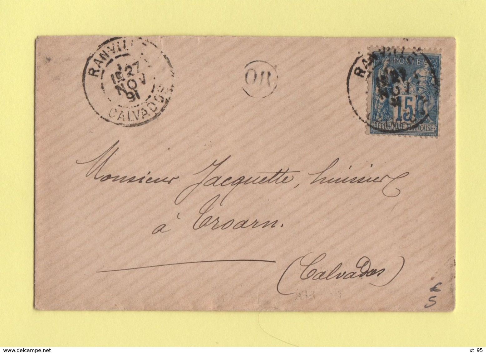 Ranville - Calvados - 1891 - OR Origne Rurale - Sans Correspondance - 1877-1920: Période Semi Moderne