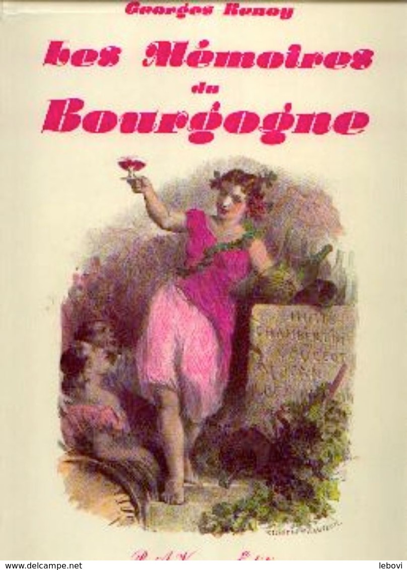 Les Mémoires DU Bourgogne » RENOY, G. - Ed. B.A.V., Bxl 1985 - Autres & Non Classés