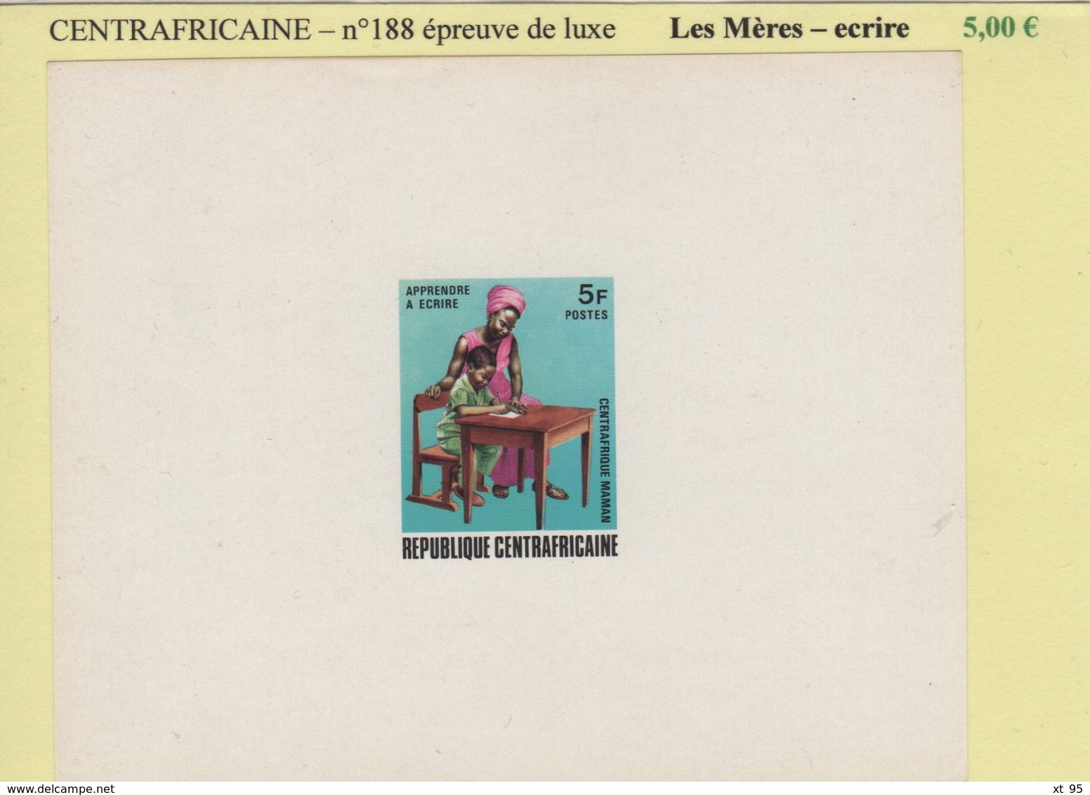 Centrafricaine - Epreuve De Luxe - N°188 - Les Meres - Ecrire - Zentralafrik. Republik