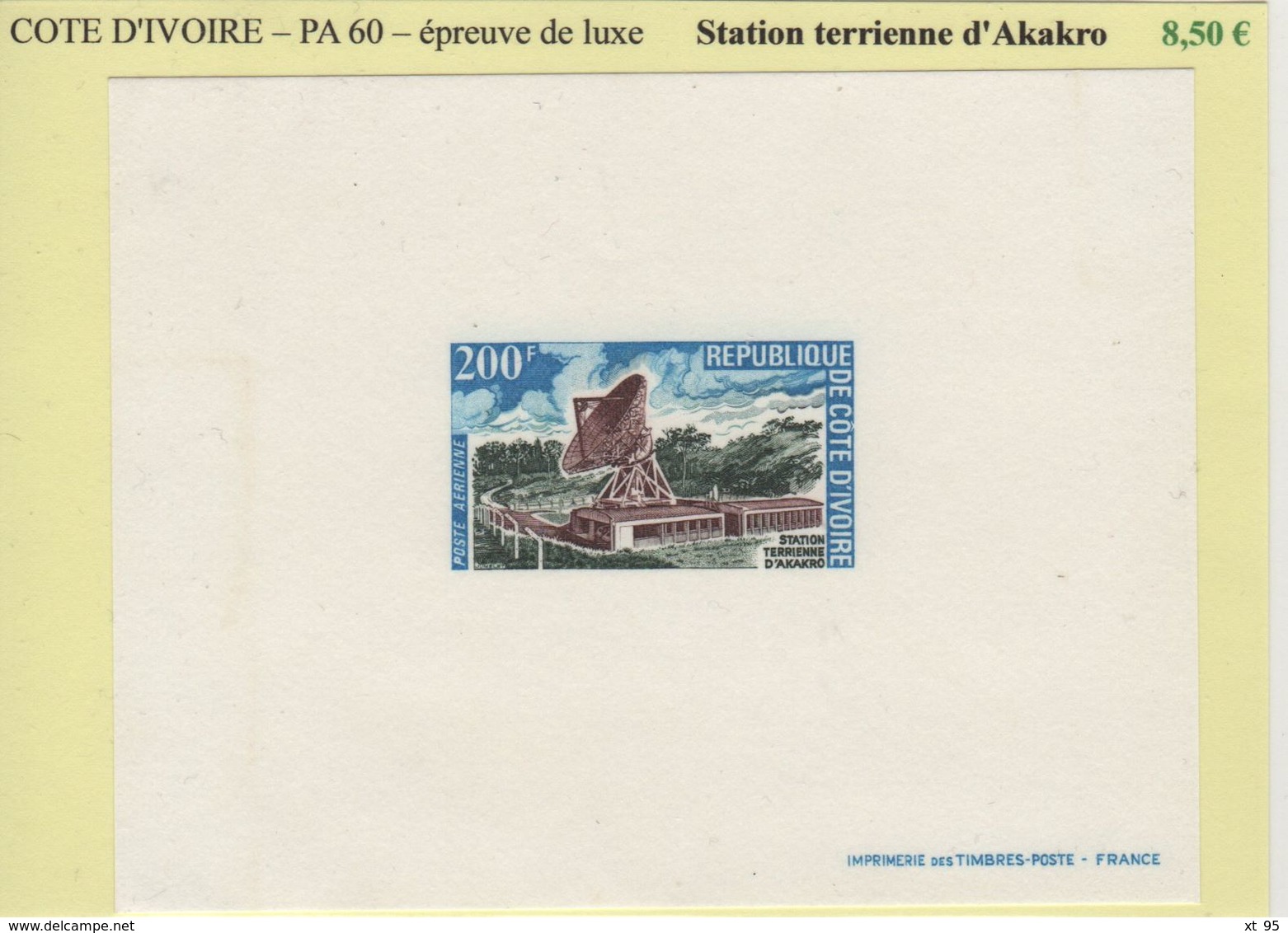 Cote D Ivoire - Epreuve De Luxe - PA60 - Station Terrienne D Akakro - Côte D'Ivoire (1960-...)