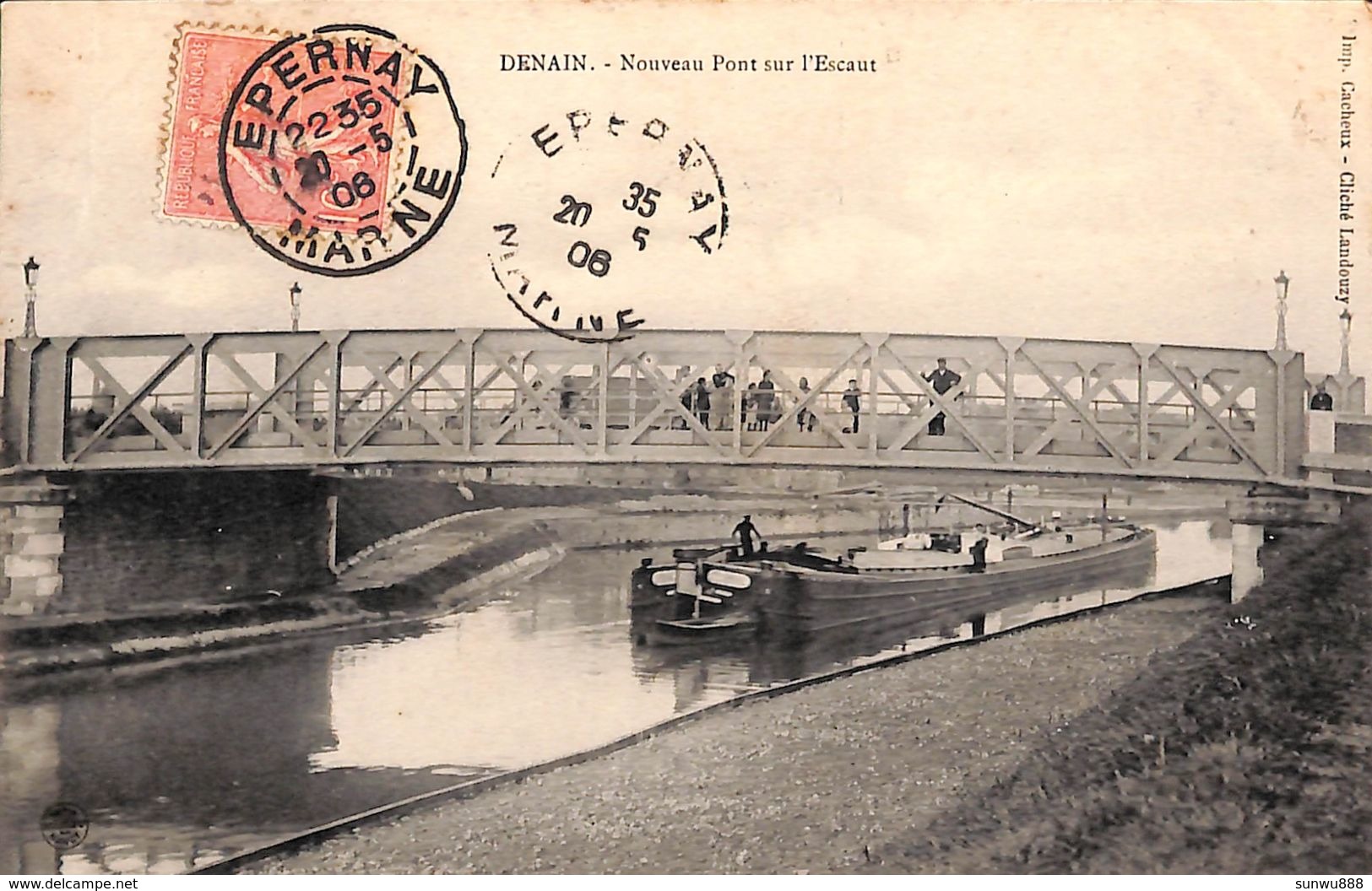 Denain - Nouveau Pont Sur L'Escaut (animée, Batellerie, Cacheux, Landouzy 1906) - Péniches