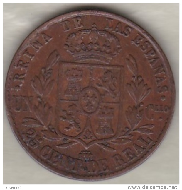 Espagne , 25 Centimos De Real 1859 Segovia . Isabel II .  KM# 615.2 - Eerste Muntslagen