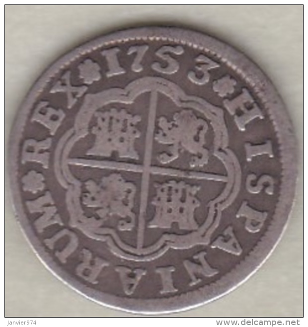 Espagne, 1 Real 1753 PJ . Fernando VI . Argent. KM# 369.2 - First Minting