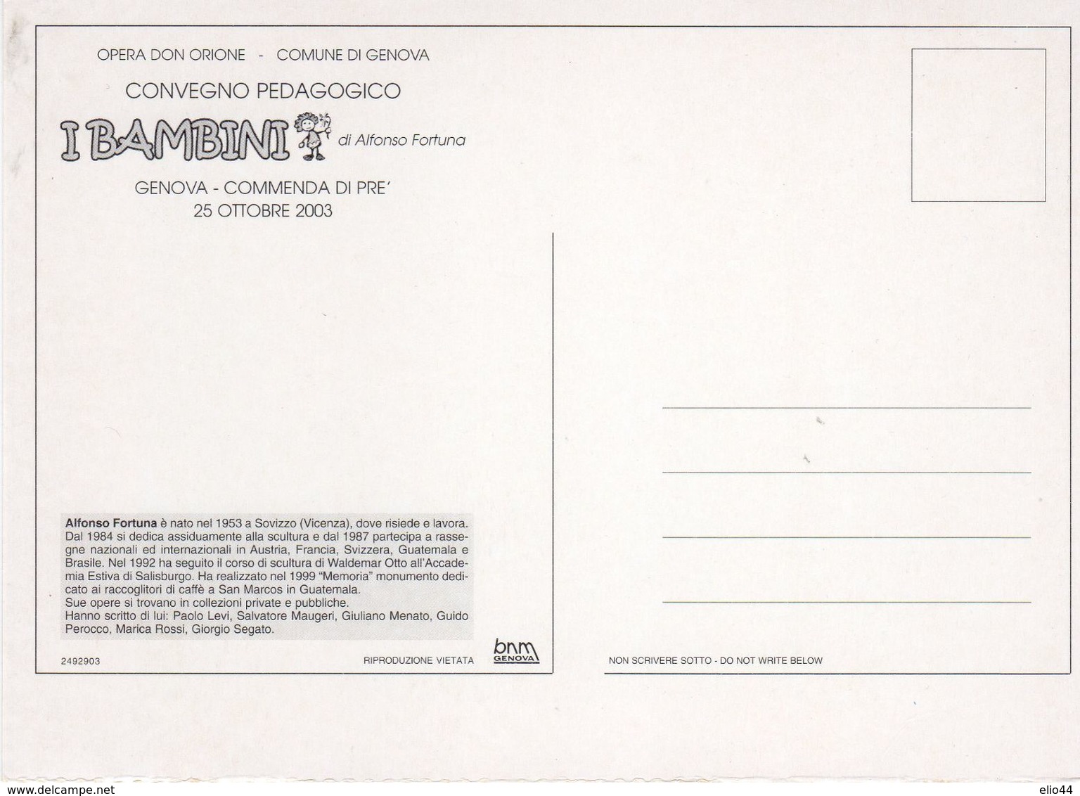Tematica - Genova  2003 - Convegno Padagogico I BAMBINI Di Alfonso Fontana - " Scala " - Altri & Non Classificati