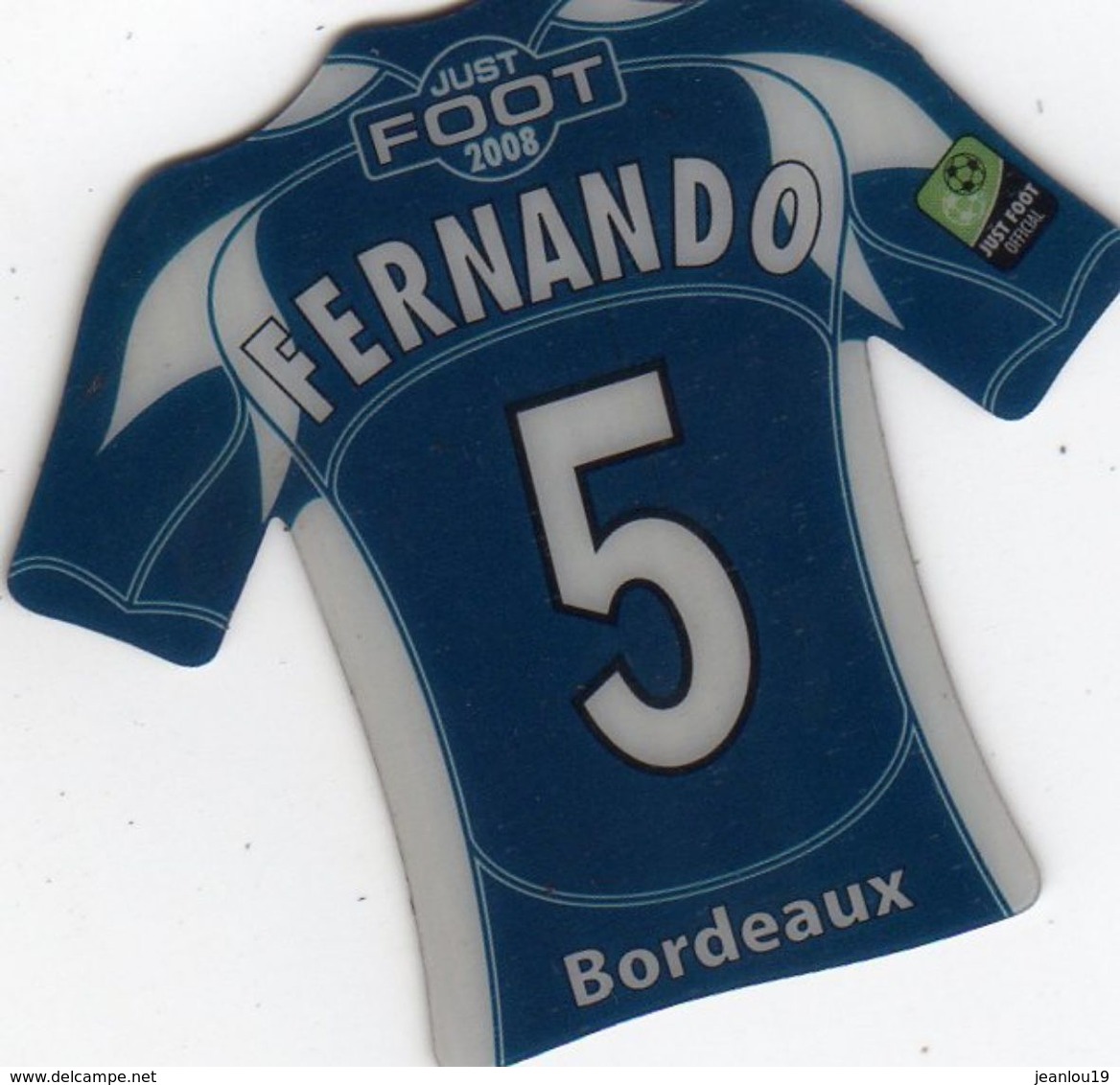 MAGNETS    FOOT 2008  FERNANDO   BORDEAUX - Sport