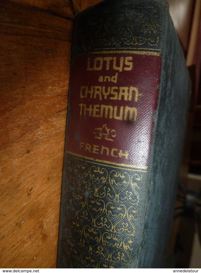 1934 LOTUS And CHRYSANTHEMUM  An Anthology Of Chinese And Japanese Poetry-   By Joseph Lewis French - 1900-1949