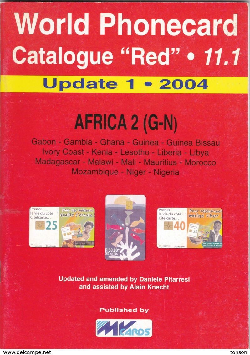 World Phonecard Catalogue "Red" - 11.1, Africa 2, Update 1 - 2004 - Supplies And Equipment