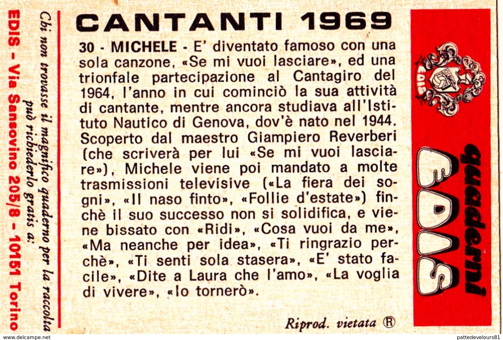 Chromo 5 X 7,5 Année 1969 Artiste Chanteur Singer Cantante Sänger MICHELE (2 Scans) - Autres & Non Classés