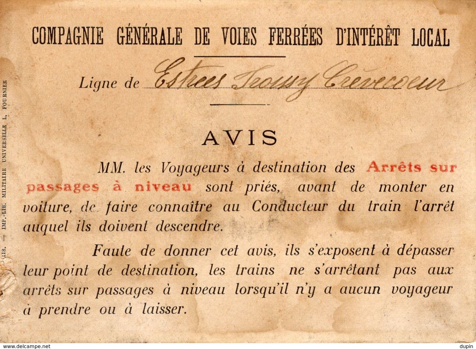 AVIS AUX VOYAGEURS - LIGNE De TRAINS ESTREES / FROISSY / CREVECOEUR - Collections