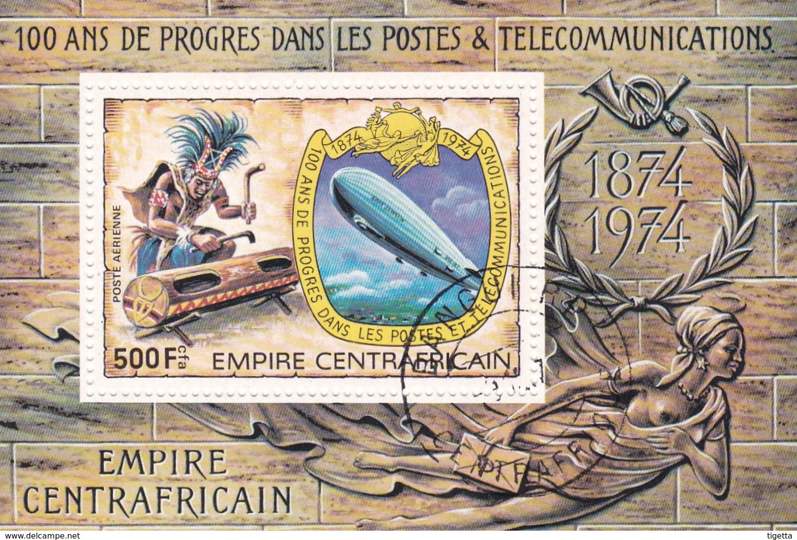 EMPIRE CENTRAFRICAIN 100 ANS DE PROGRES DANS LES POSTEA & TELECOMMUNICATION 1974 - Repubblica Centroafricana