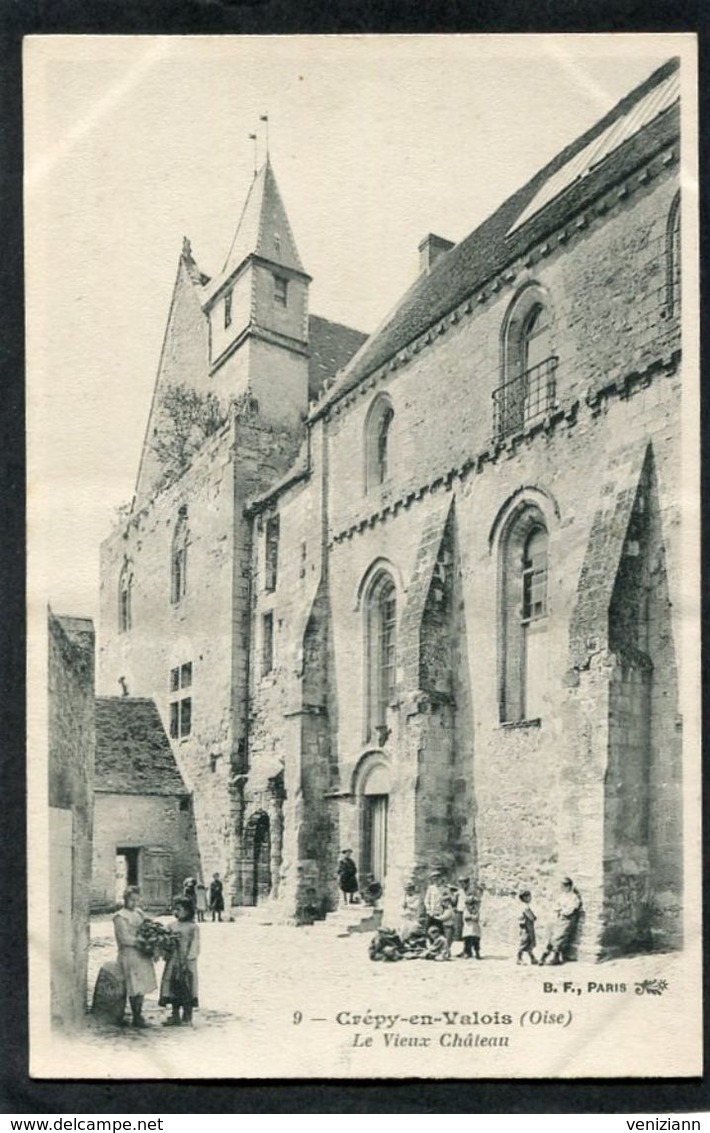 CPA - CREPY EN VALOIS - Le Vieux Château, Animé - Crepy En Valois