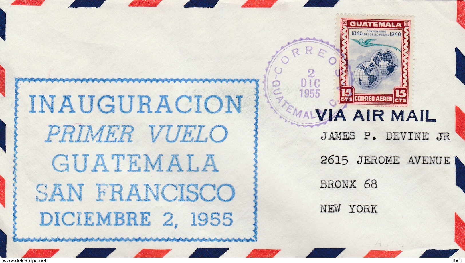 Guatemala - Premier Vol Guatemala-San Francisco 2/12/1955 - Correo Aero - - Guatemala