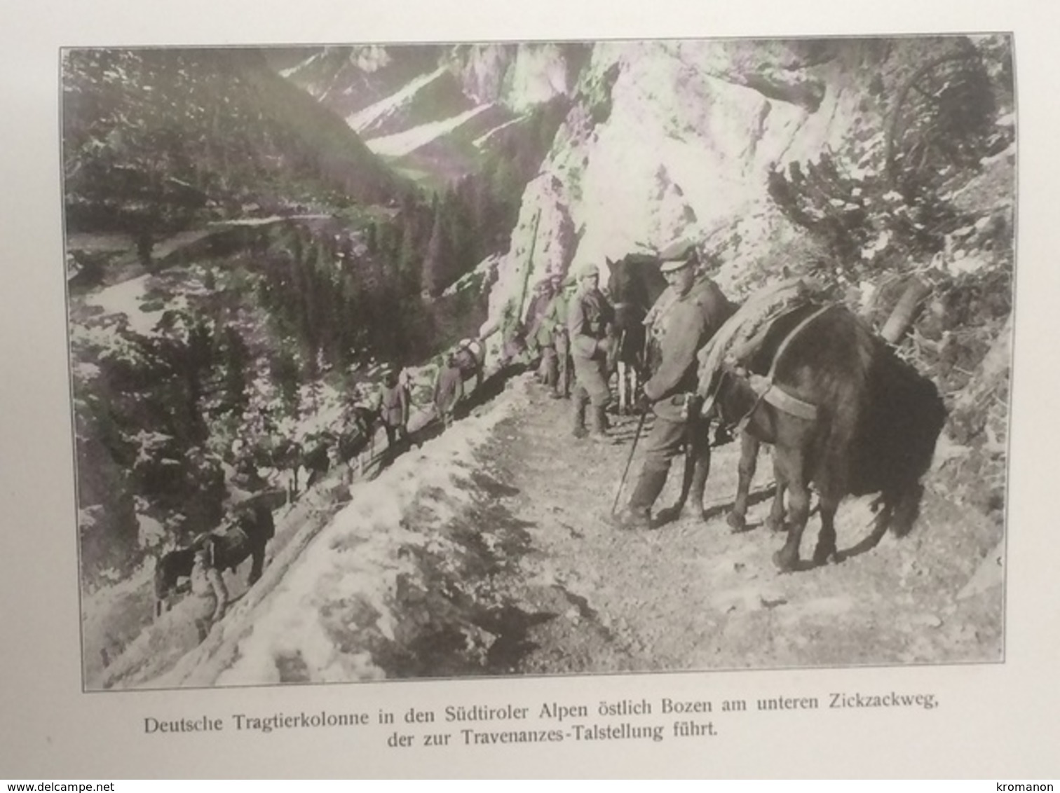 Photos Allemandes Recto Verso -  477 Colonne Allemande Zickzackweg Travenanzes - Talsyellung - Gletscherhöhen Marmolata - Optique