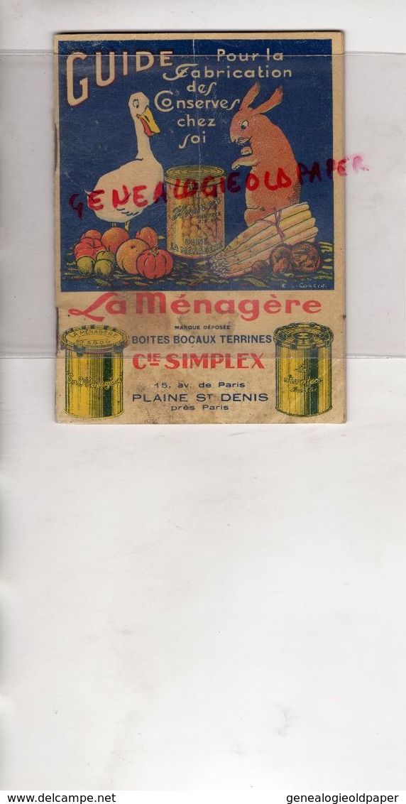 93- PLAINE SAINT DENIS- GUIDE FABRICATION CONSERVES CHEZ SOI-LA MENAGERE-BOITES BOCAUX TERRINES SIMPLEX-15 AV. PARIS- - Gastronomie