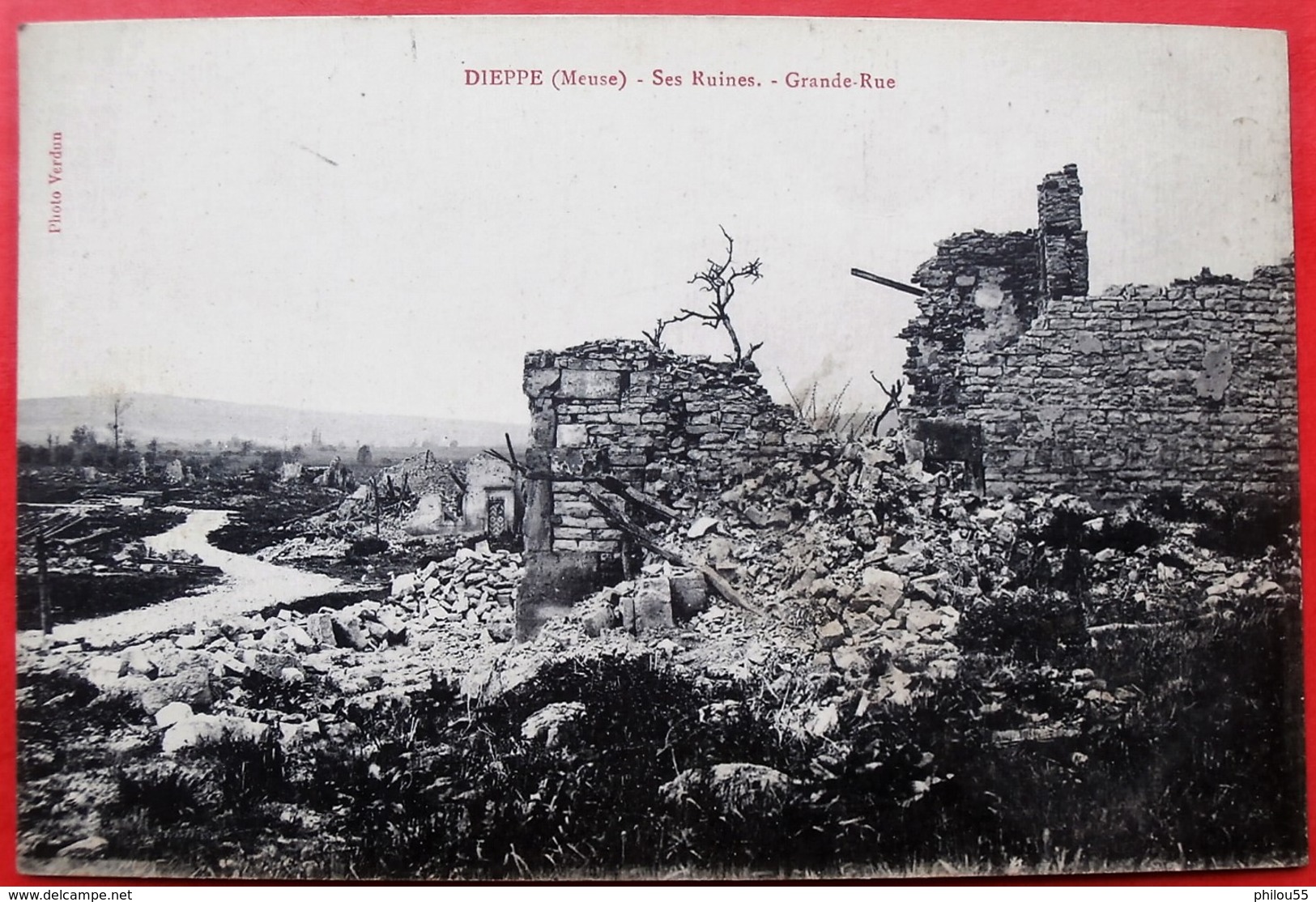 Cpa 55 DIEPPE SOUS DOUAUMONT Filleule De 76 DIEPPE Grande Rue Ruines - Autres & Non Classés