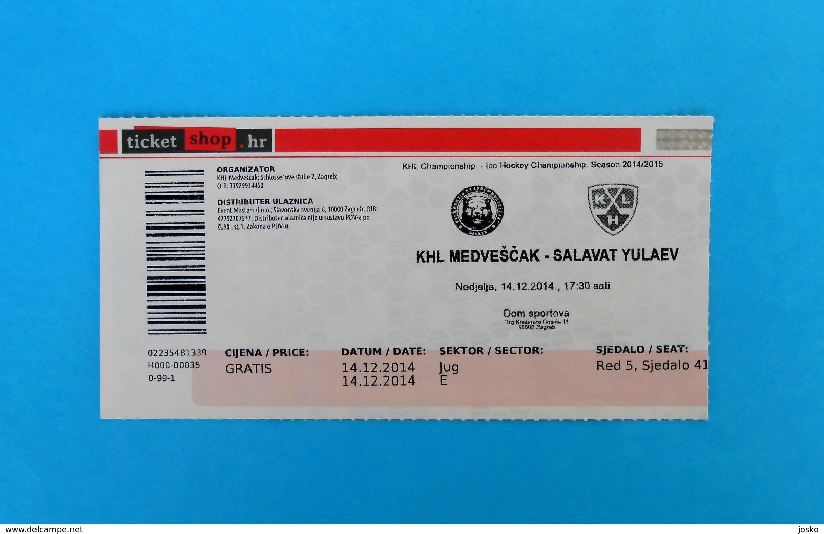 KHLMEDVESCAK : HC SALAVAT YULAEV UFA Russia - 2014. KHL ICE HOCKEY LEAGUE Ticket Billet Eishockey Biglietto Billete - Match Tickets