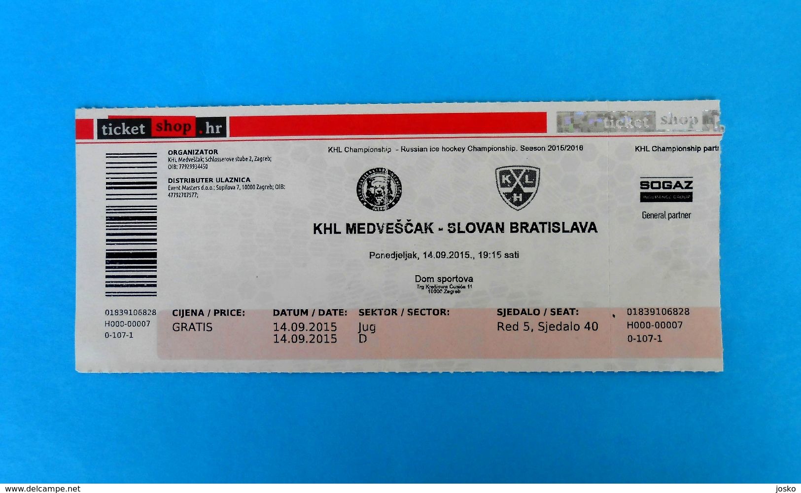 KHLMEDVESCAK : HC SLOVAN Bratislava Slovakia - 2015. KHL ICE HOCKEY LEAGUE Match Ticket Billet Eishockey - Match Tickets