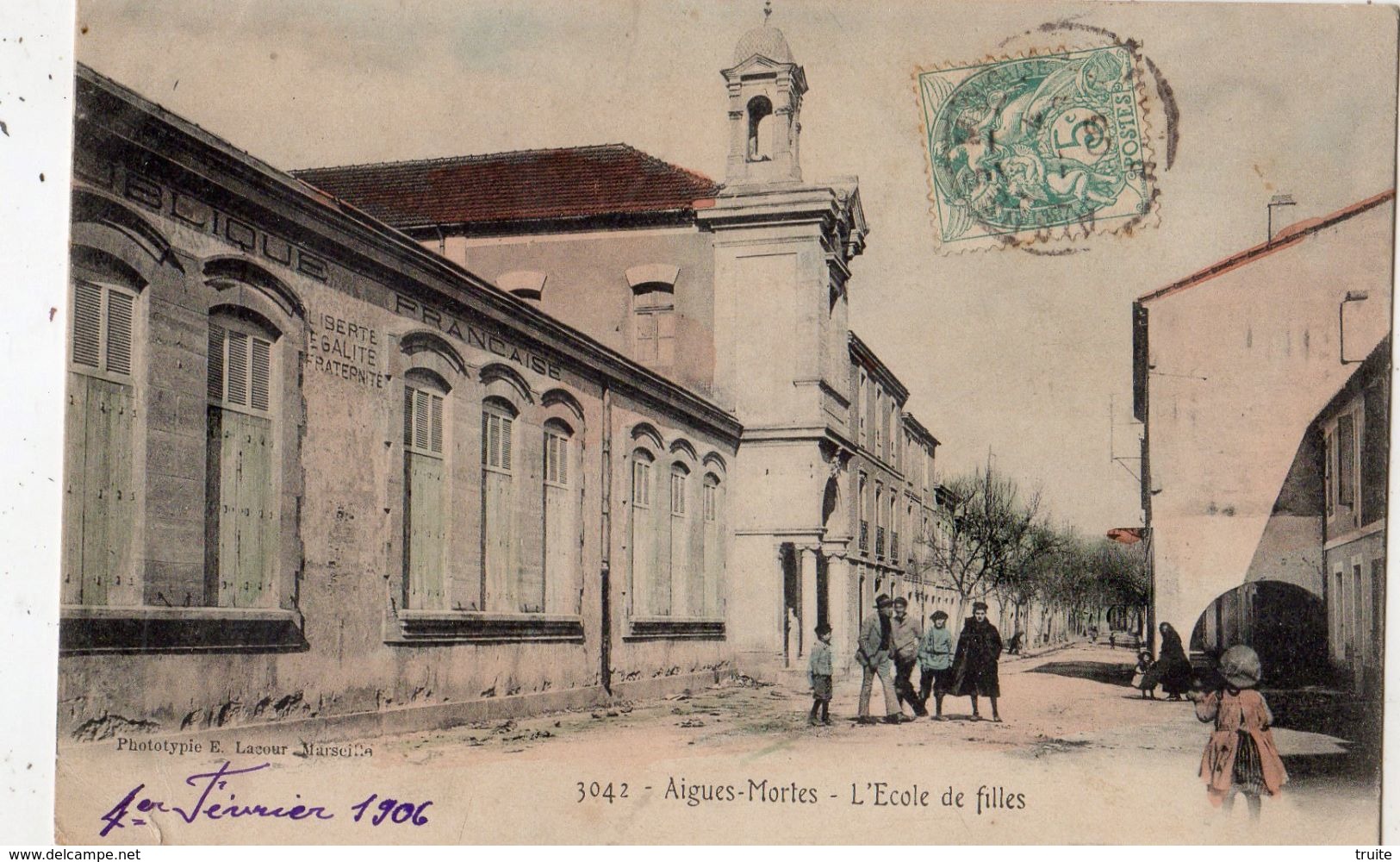 AIGUES-MORTES L'ECOLE DE FILLES (CARTE COLORISEE) - Aigues-Mortes