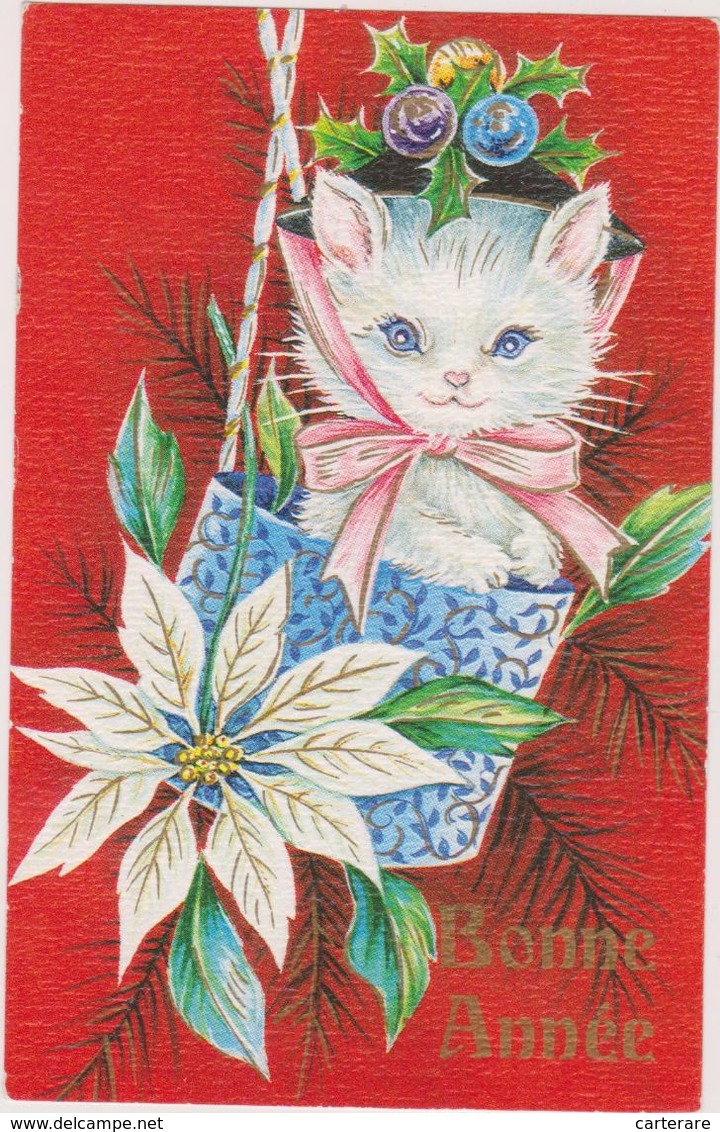 CARTE,BONNE ANNEE AVEC CHAT,CHATE,NOUVEAU NE,CAT,CADEAU,POT DE FLEUR - Año Nuevo