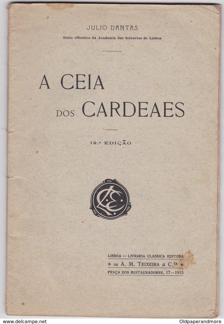 PORTUGAL TEATRO - THEATRE - JULIO DANTAS - A CEIA DOS CARDEAIS 1915 - Théâtre