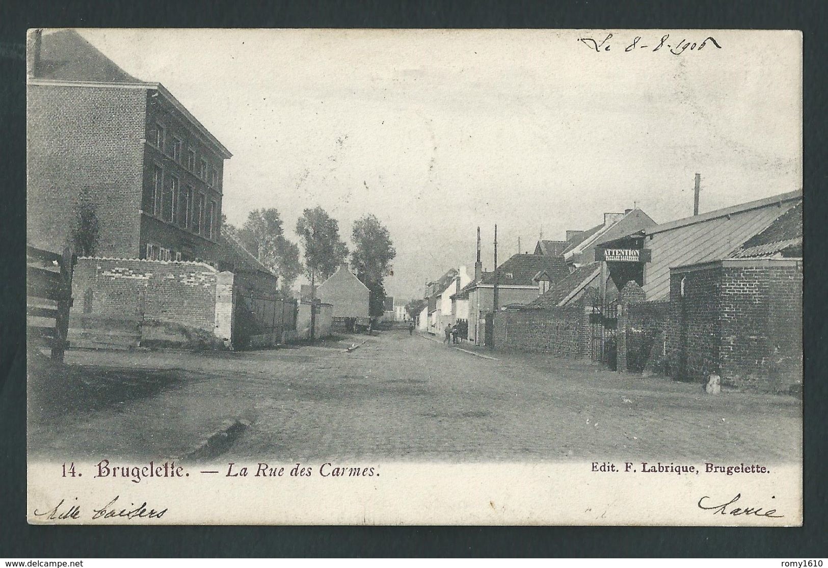 Brugelette. La Rue Des Carmes. Edition Labrique. Voyagée En 1906. Voir Oblitèration. 2 Scans. - Brugelette
