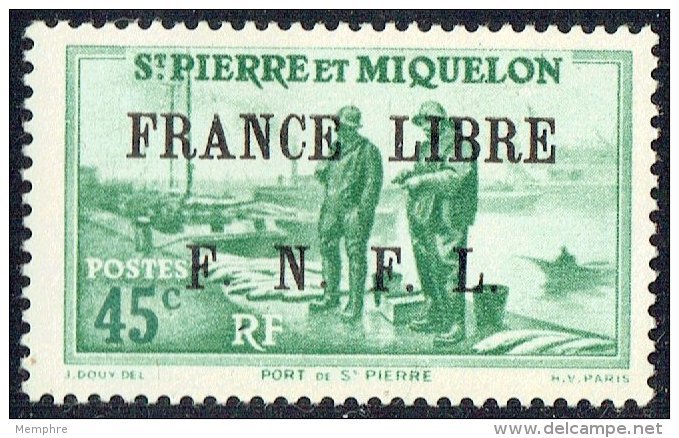 Port De St-Pierre   0,45fr  Surchargé &laquo;France Libre/ F.N.F.L.&raquo;  Yv 256  * MH - Ongebruikt