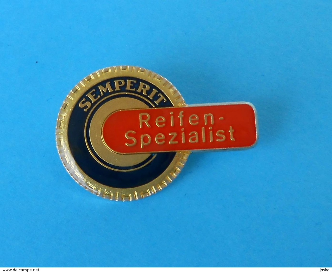 SEMPERIT - TIRE SPECIALIST .. Vintage Larger Breast Pin Badge * Tyre Tires Tyres Gum Pneu Reifen Pneumatico Gomma - Traktoren