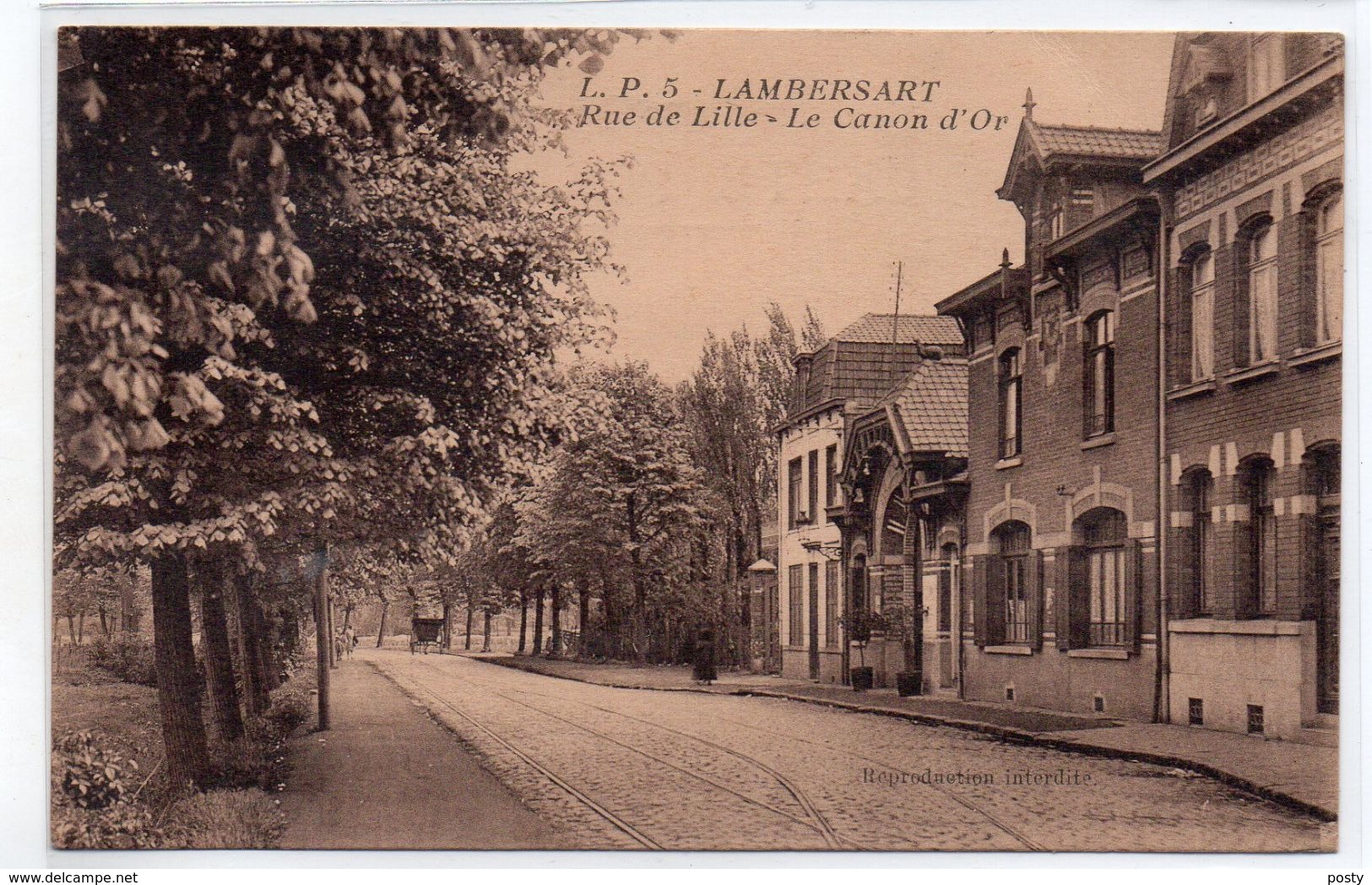 CPA - LAMBERSART - RUE DE LILLE - LE CANON D'OR - Sépia - Vers 1930 - - Lambersart