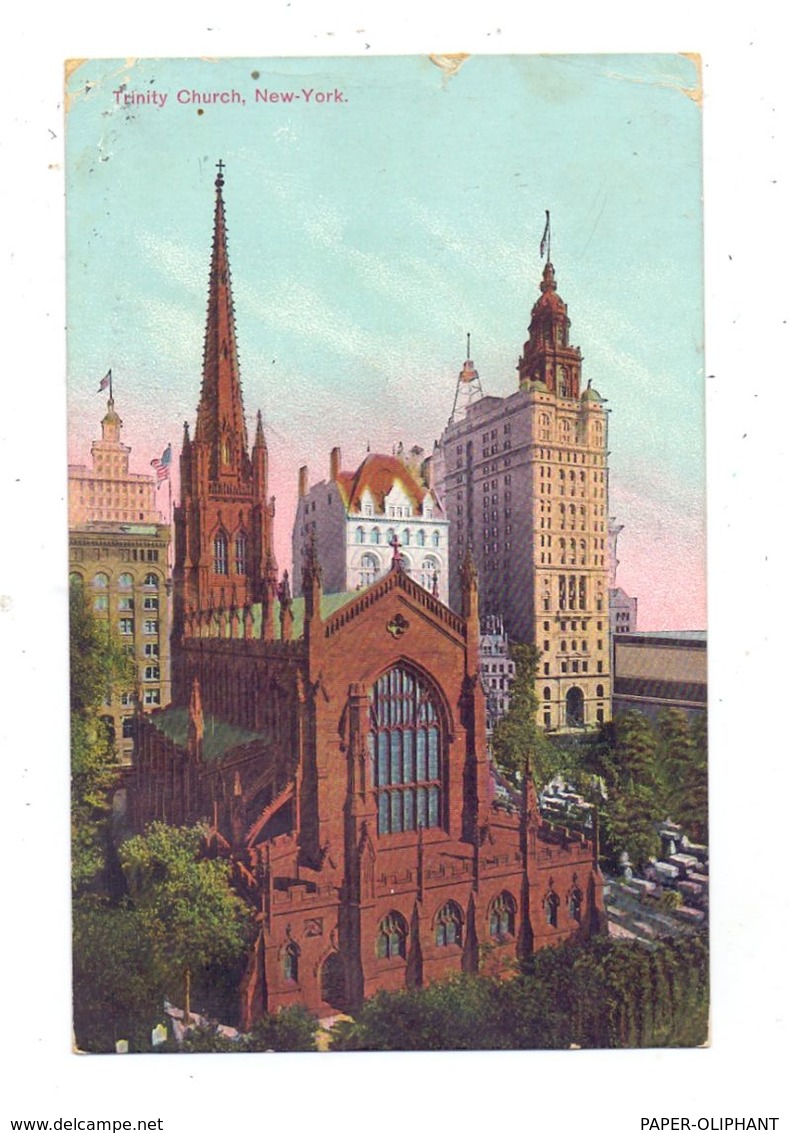 USA - NEW YORK - Trinity Church, 1909 - Churches