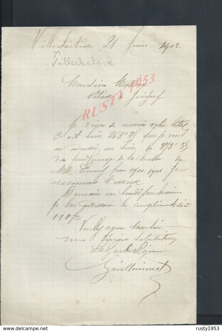 LETTRE ECRITE EN 1902 DE VILLECHETIVE ? : - Manuscrits